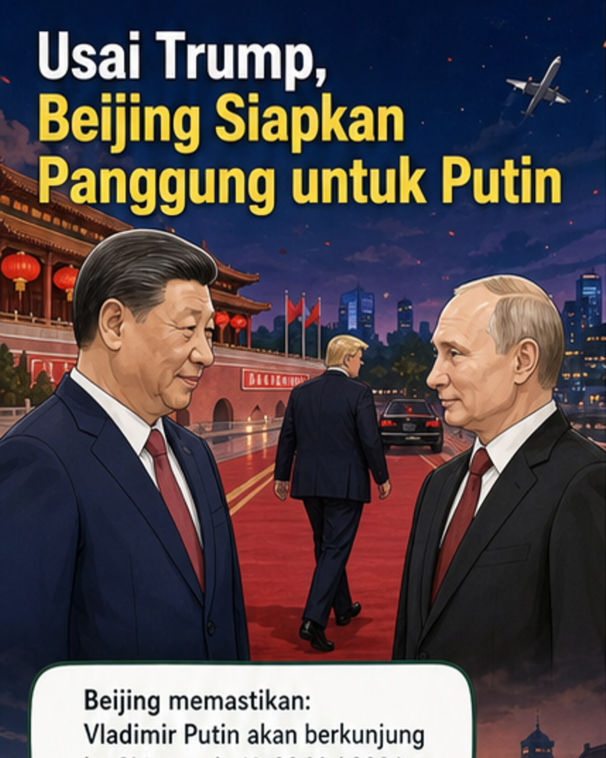 Putin ke China usai kunjungan Trump