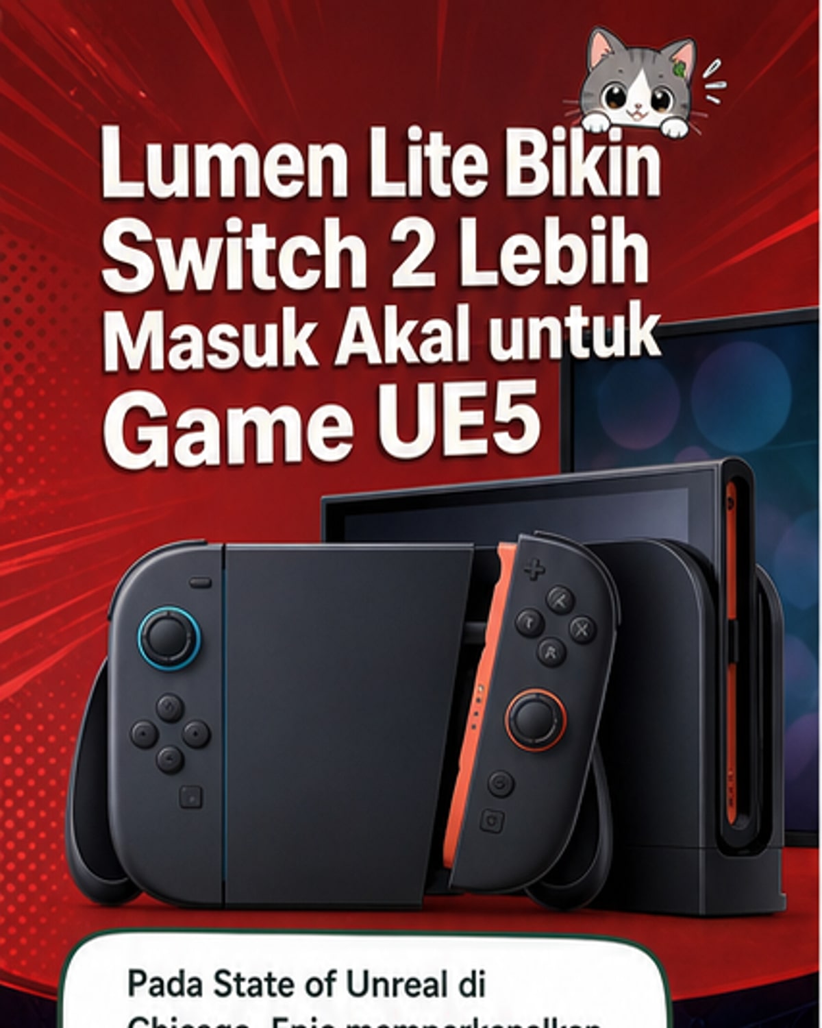Ilustrasi perbandingan visual game di Nintendo Switch 2 sebelum dan sesudah pembaruan Unreal Engine 5.8, menunjukkan peningkatan pencahayaan dan frame rate.