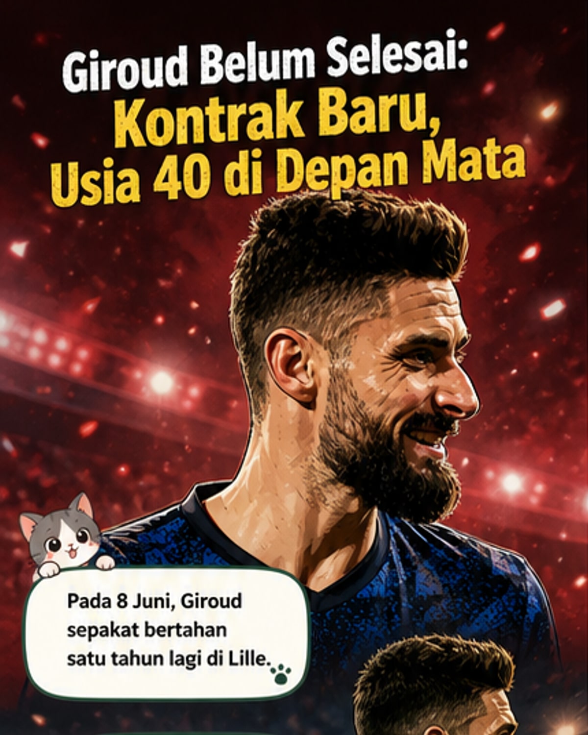 Giroud lanjutkan karier hingga usia 40