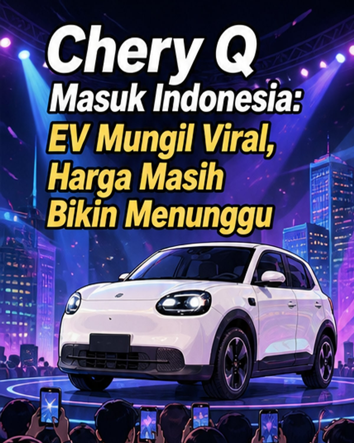 Chery Q Meluncur di Indonesia