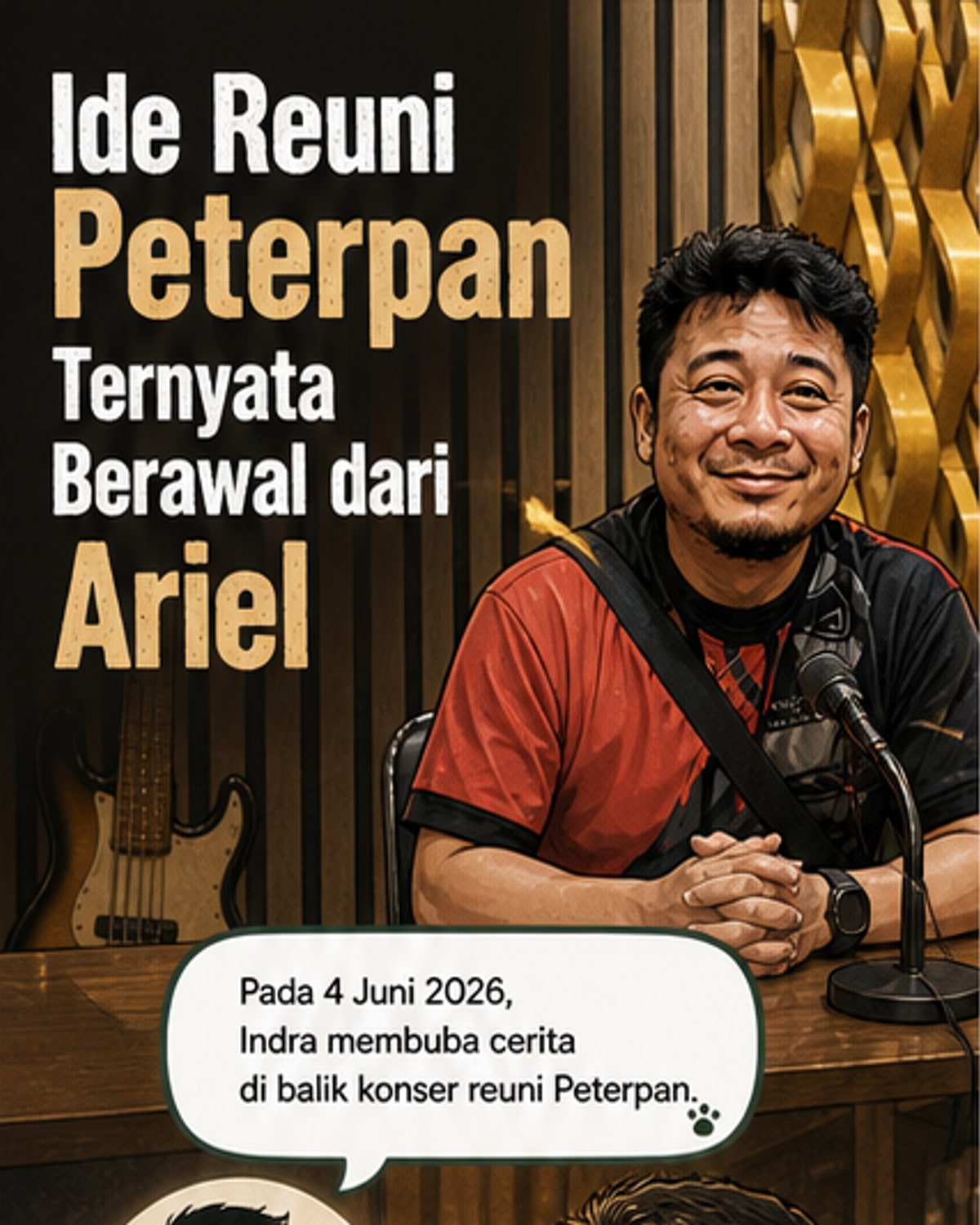 Ide Ariel NOAH di Balik Reuni Peterpan