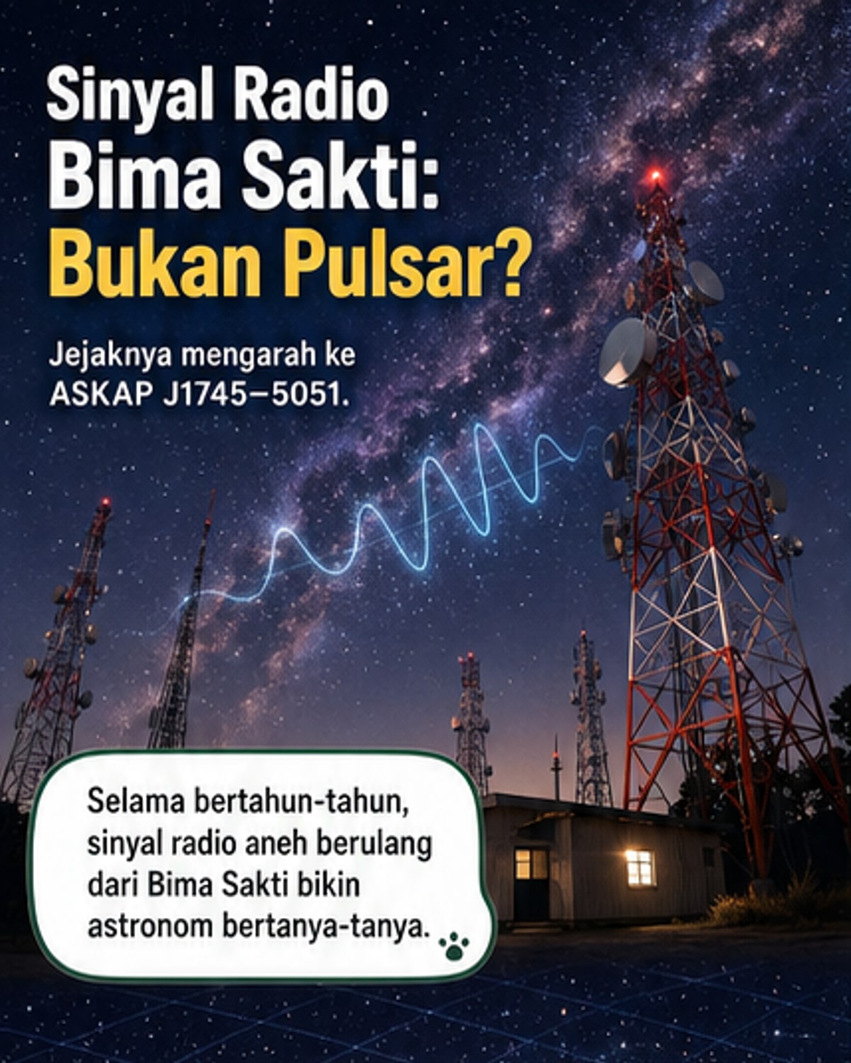 Sinyal Radio Misterius di Bima Sakti Terpecahkan