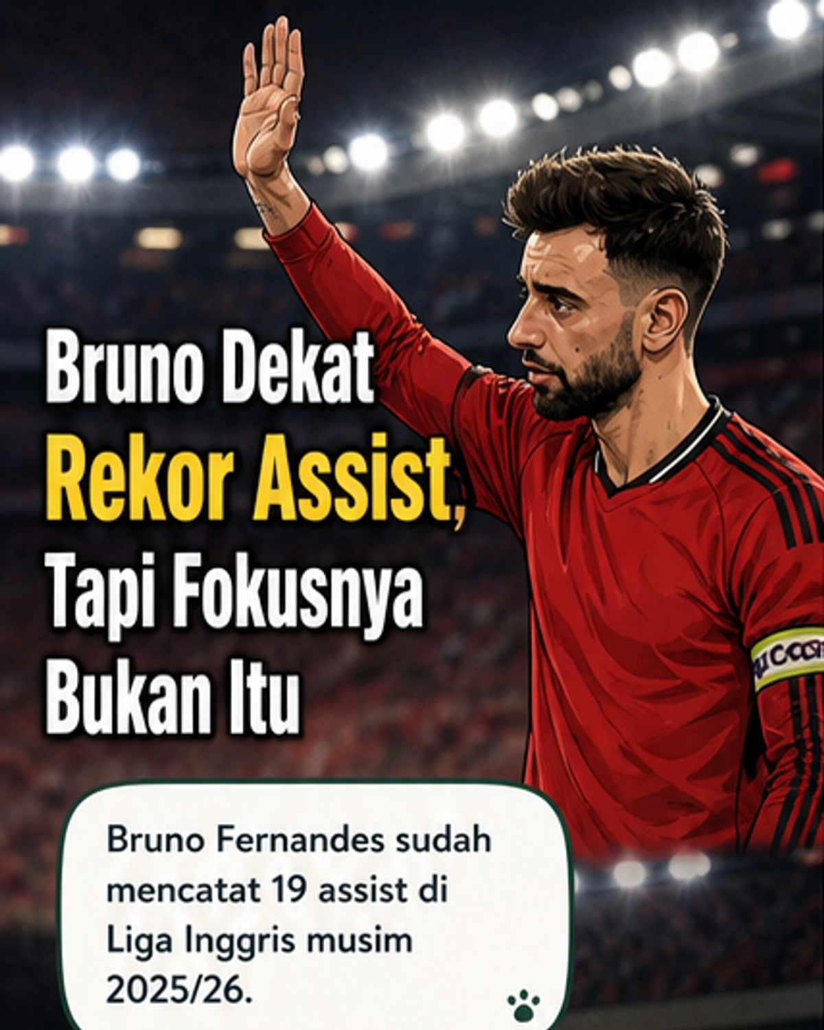 Bruno Fernandes Dekat Rekor Assist