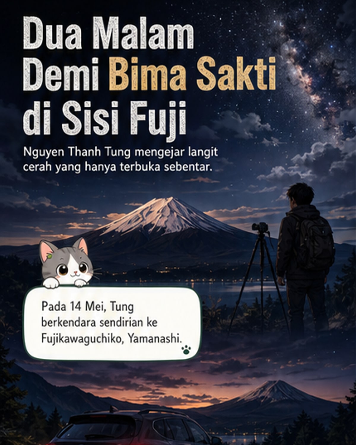 Pria Vietnam Abadikan Bima Sakti di Kaki Fuji
