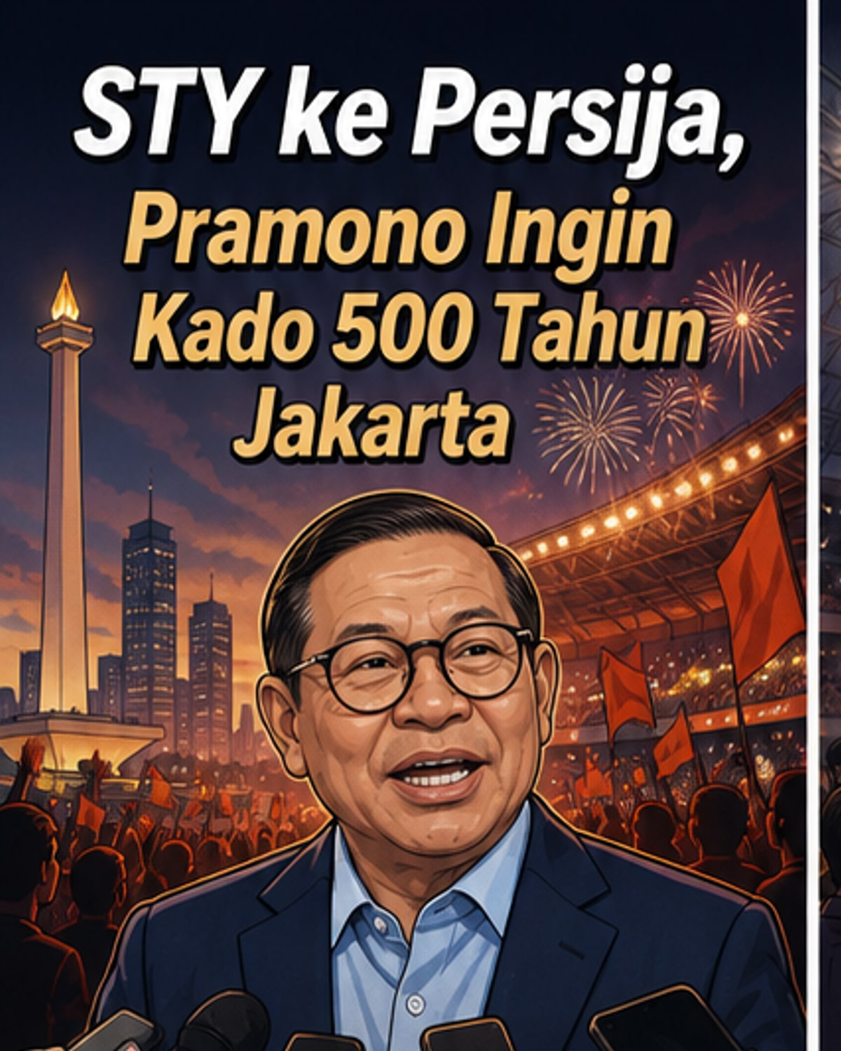 STY Resmi Latih Persija, Harapan untuk Jakarta 500 Tahun