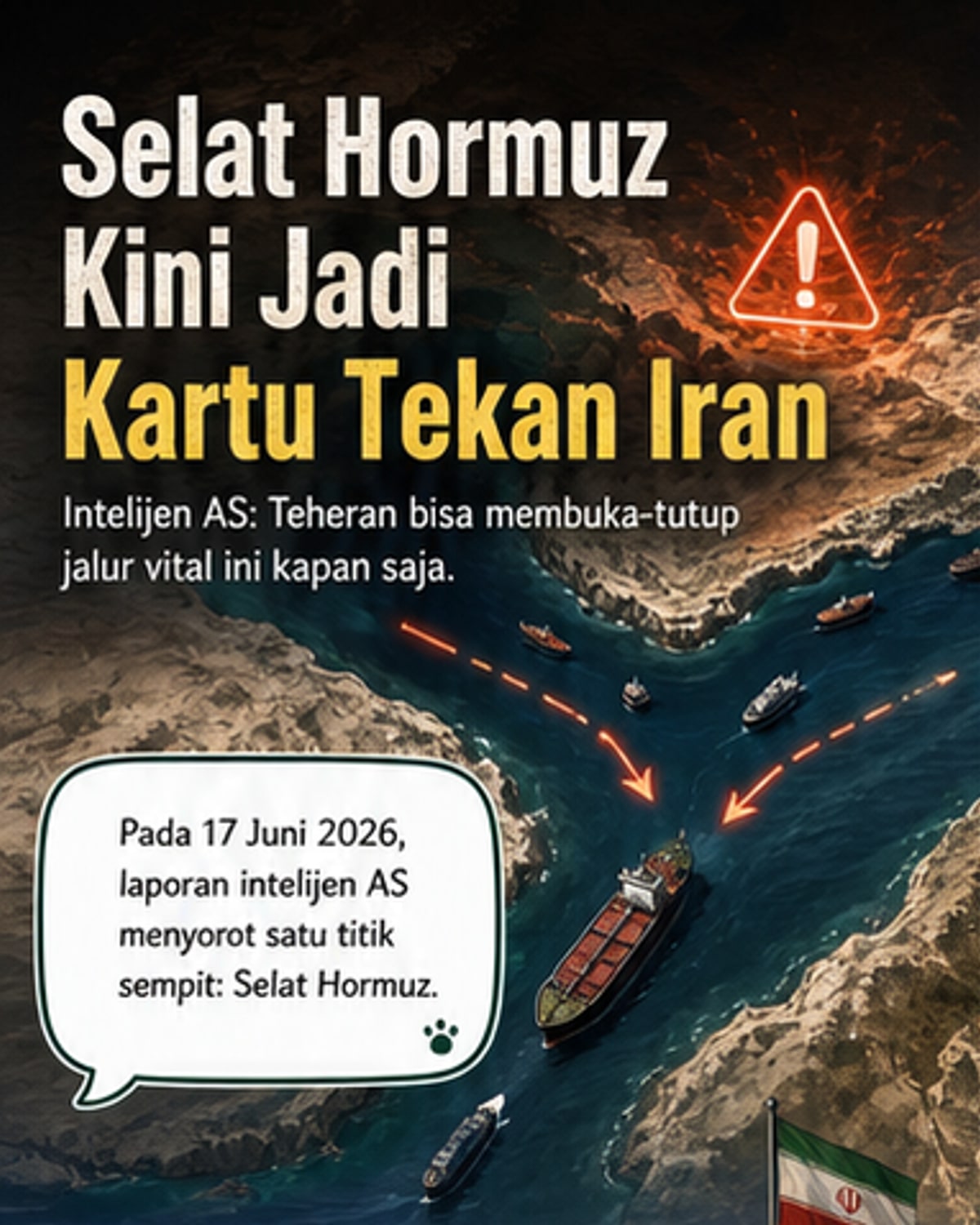 Iran Kini Kuasai Selat Hormuz Sepenuhnya