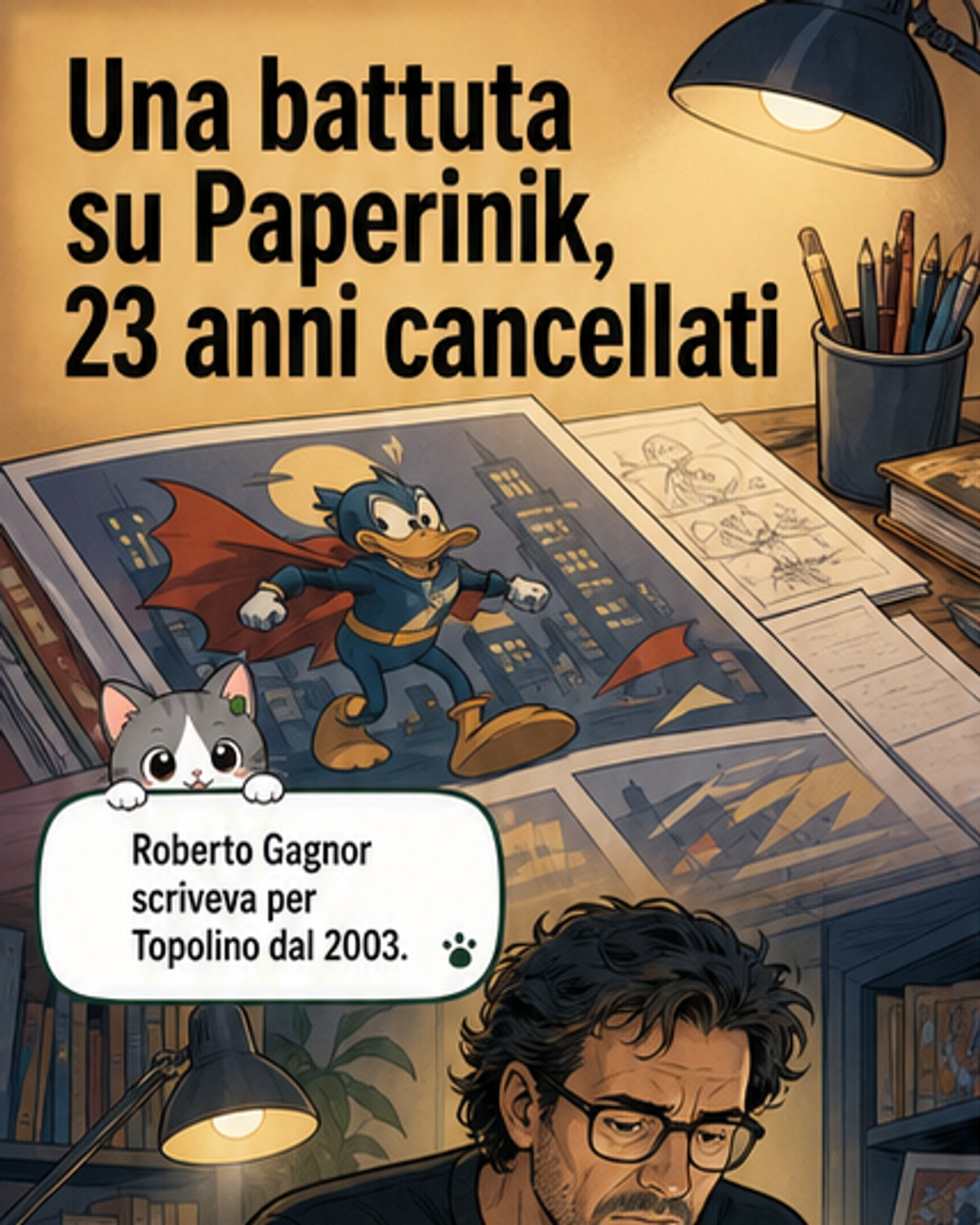 Licenziato per una battuta su Paperinik