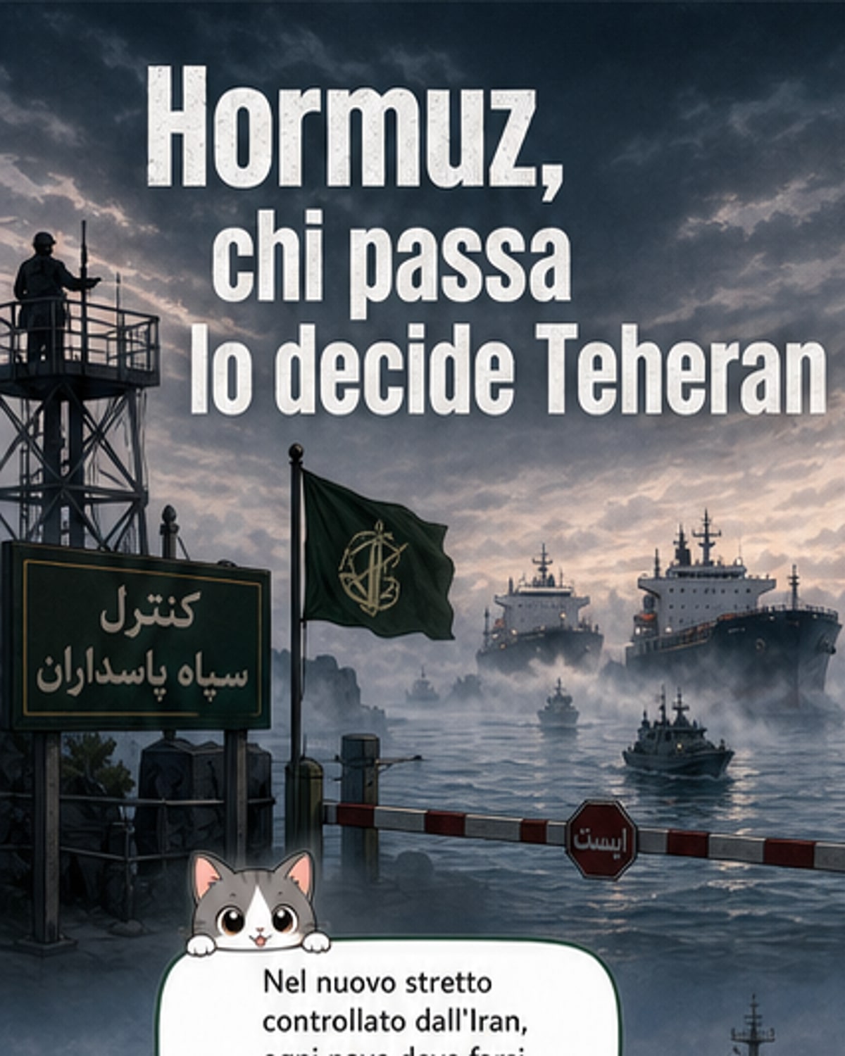 Teheran controlla Hormuz con pedaggi segreti