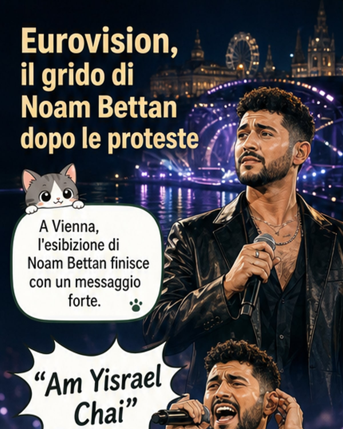 Noam Bettan urla: "Il popolo di Israele vive"