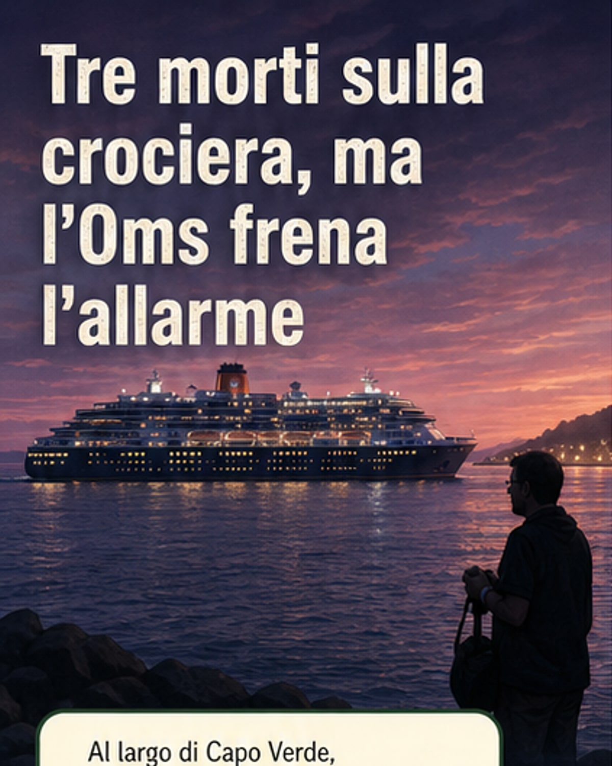 Focolaio su nave, Oms: rischio basso