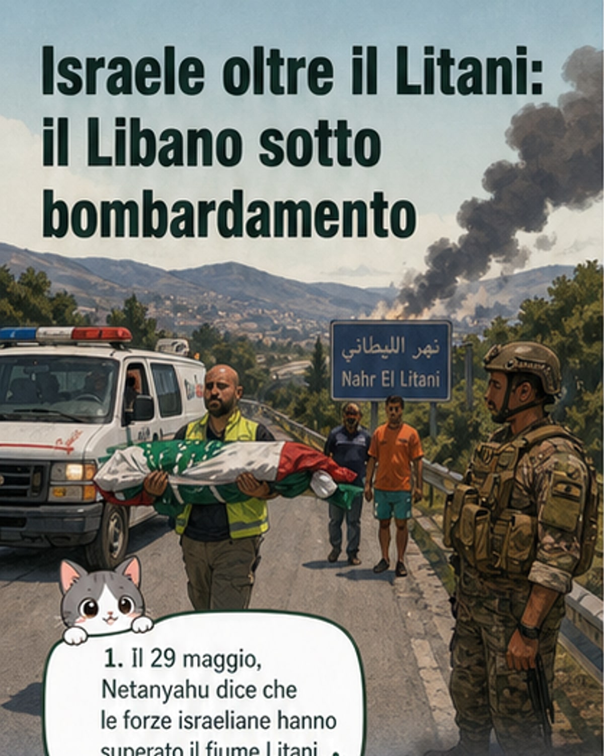 Israele avanza oltre il fiume Litani