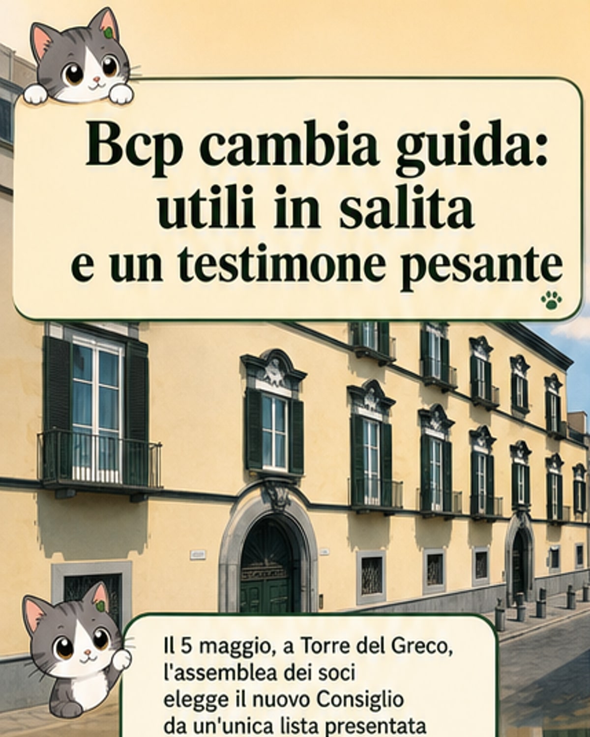 Nuovo corso per la Banca Credito Popolare
