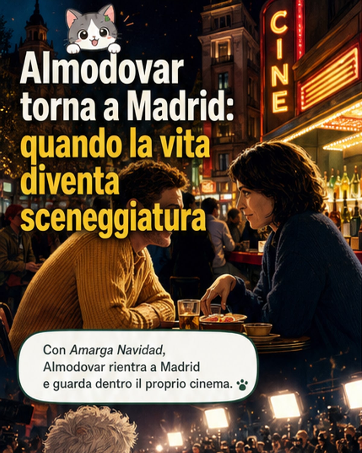 Almodóvar torna con 'Amarga Navidad'