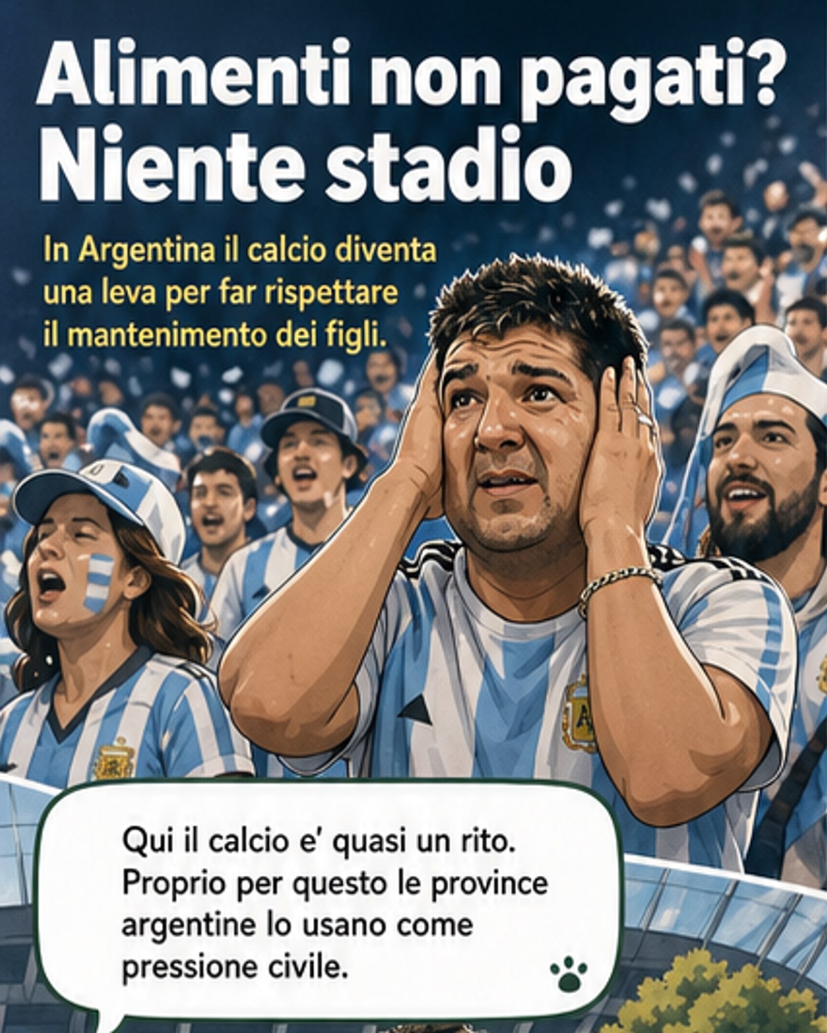 Se non paghi gli alimenti, niente stadio