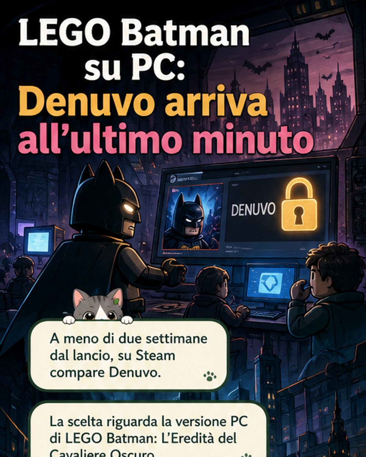 LEGO Batman aggiunge Denuvo al PC