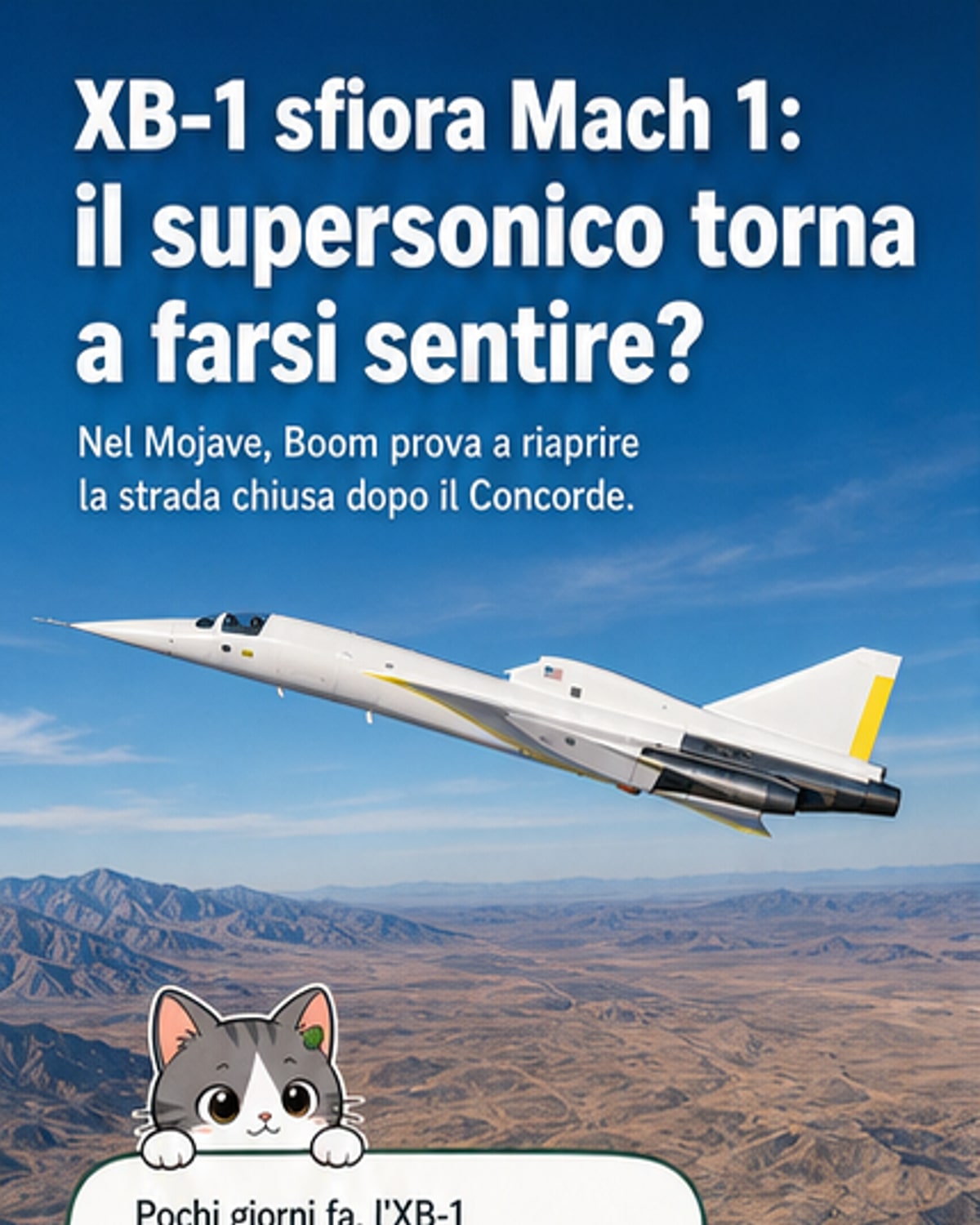 Un jet supersonico sfiora Mach 1 dopo 21 anni