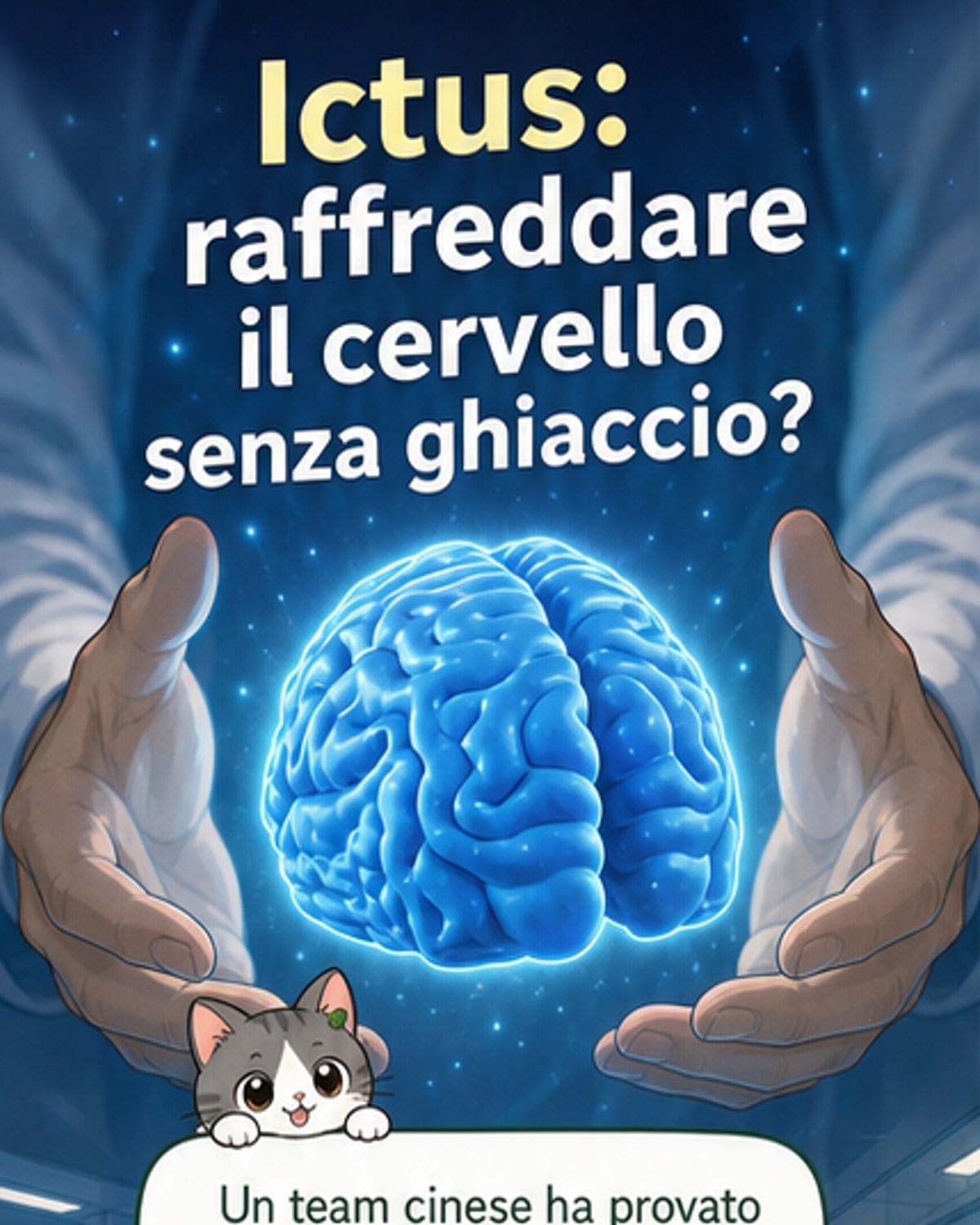 Congelare il cervello per fermare l’ictus