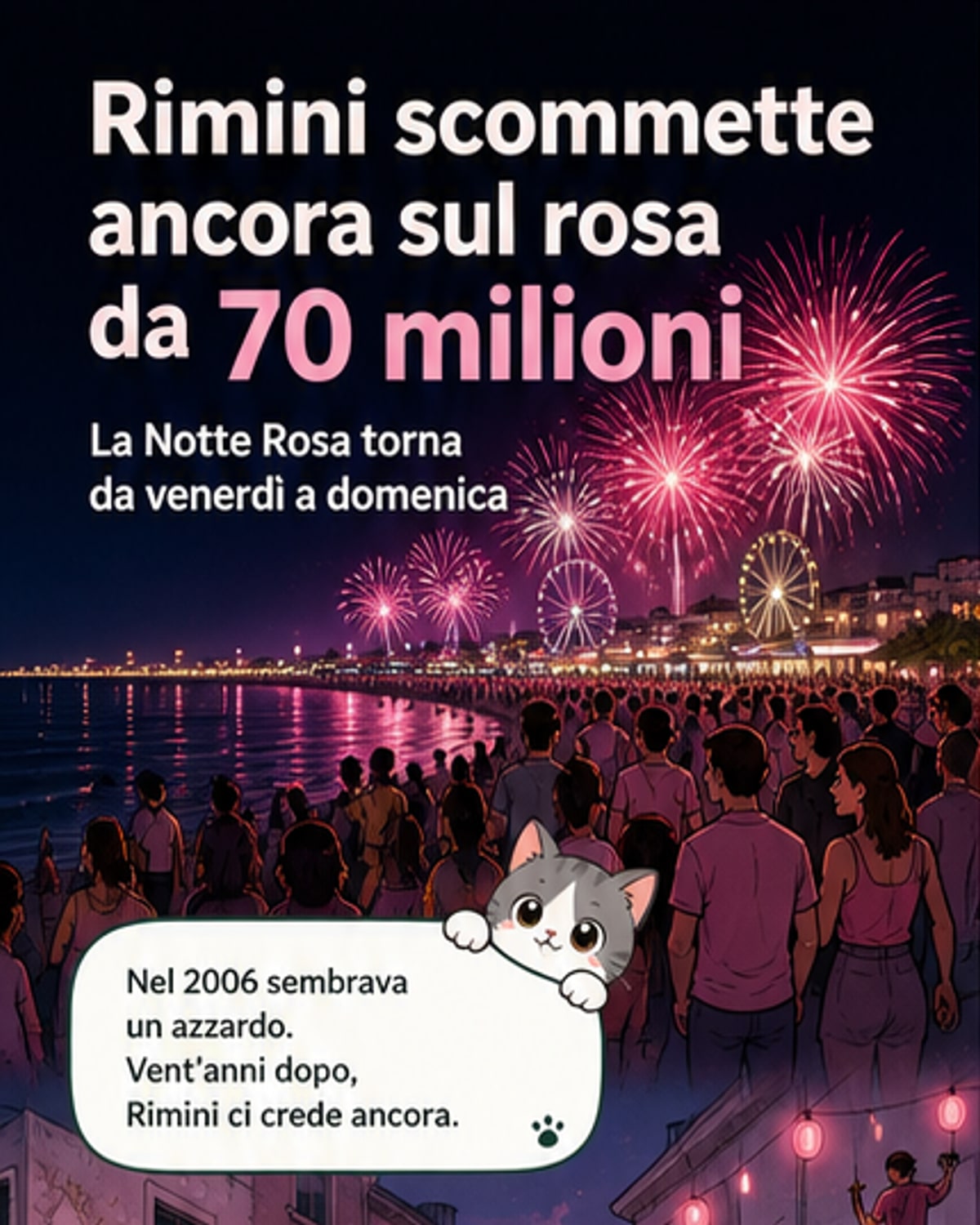 Notte Rosa, 70 milioni per l’economia