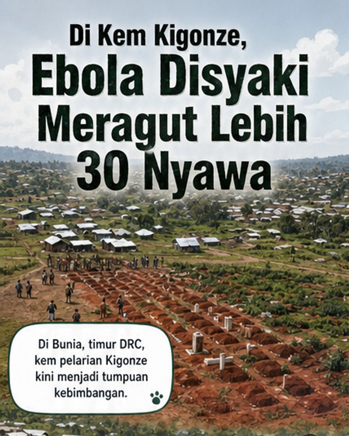 Lebih 30 maut akibat Ebola di kem pelarian Congo