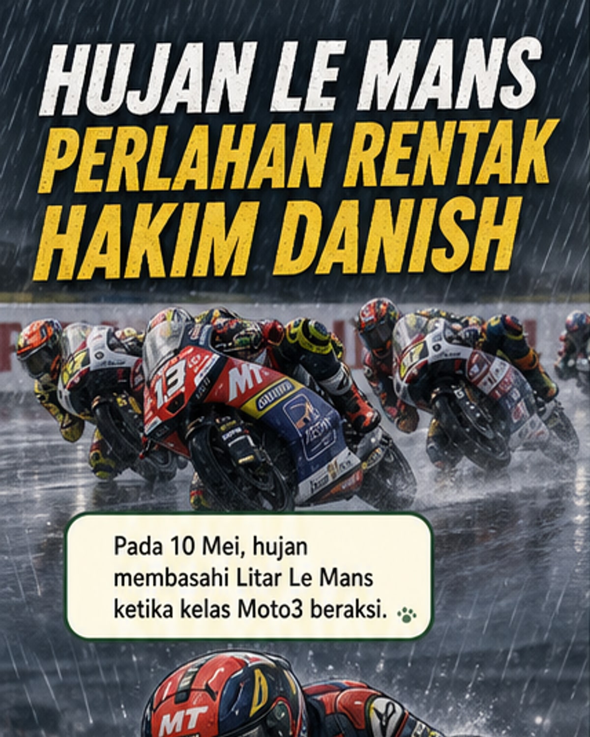 Hakim Danish bertahan dalam hujan