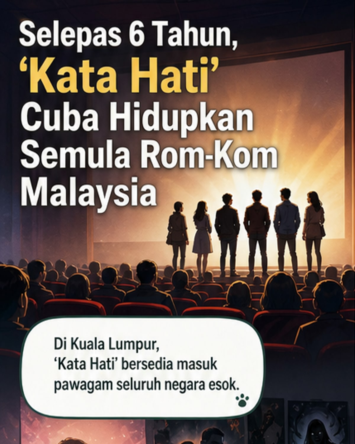 Filem komedi romantik 'Kata Hati' kembali ke pawagam