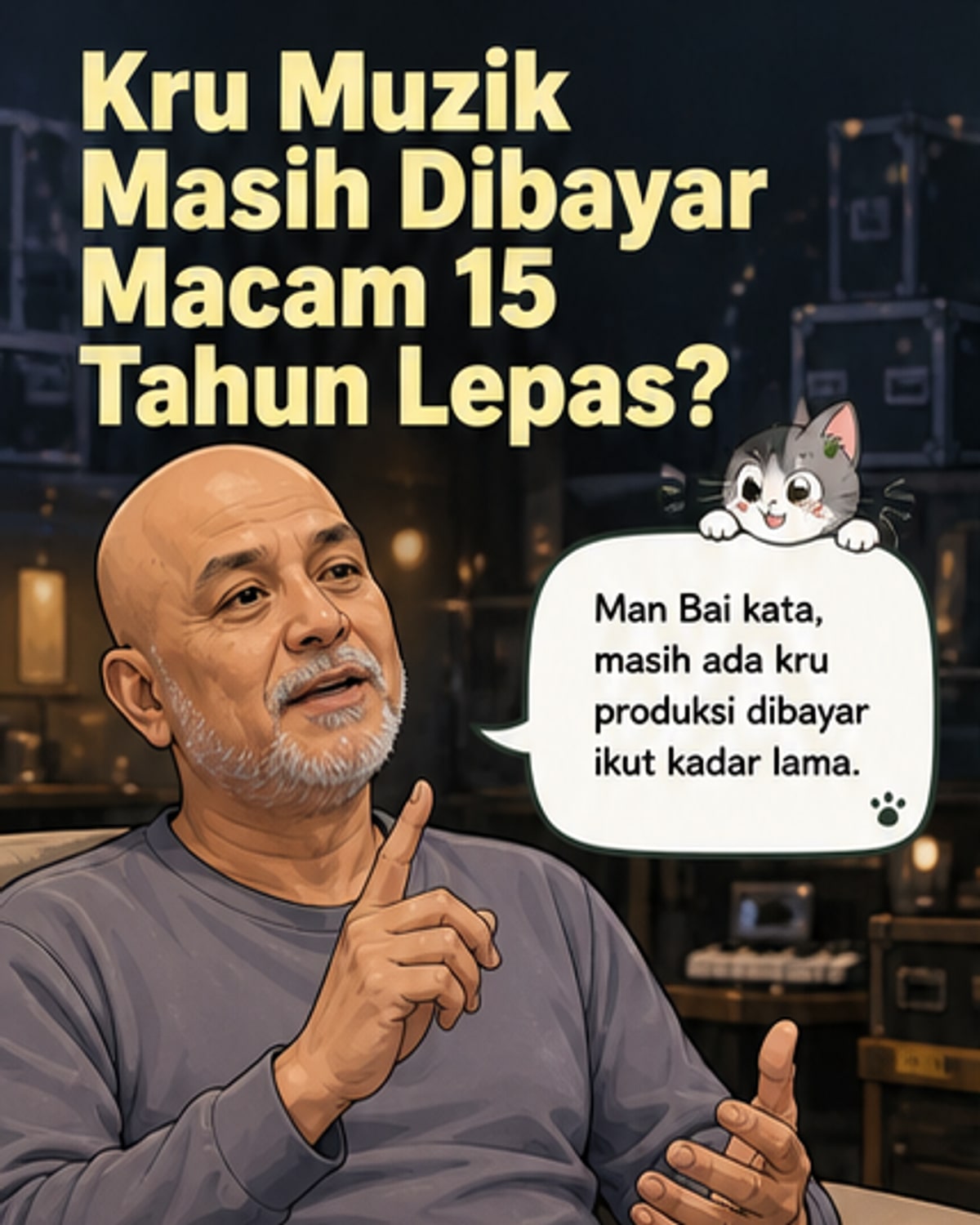 Upah kru muzik masih seperti 15 tahun lalu
