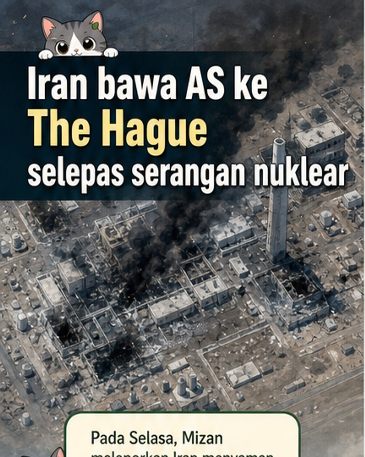 Iran saman AS di Hague atas serangan nuklear