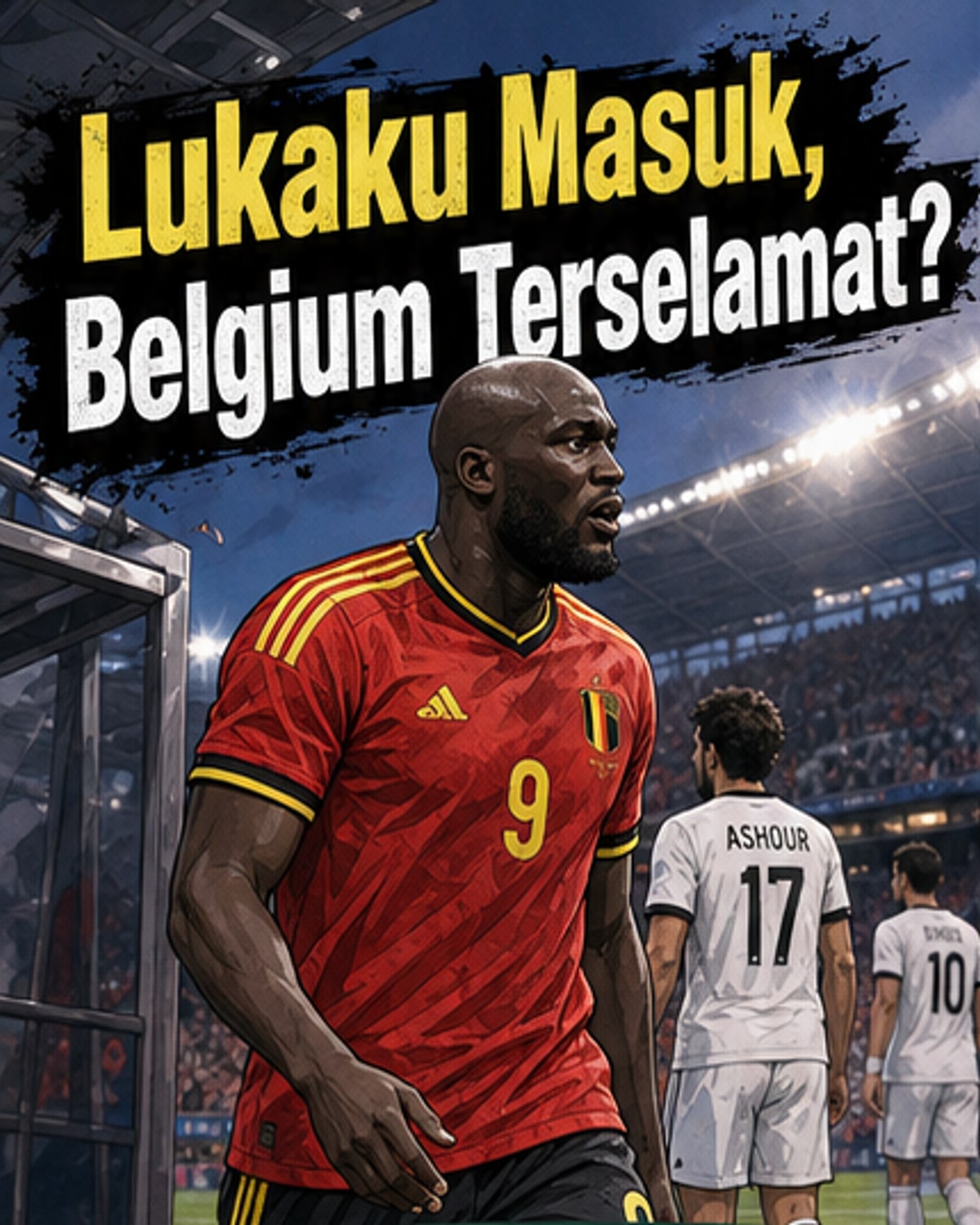 Lukaku masuk, serangan Belgium hidup