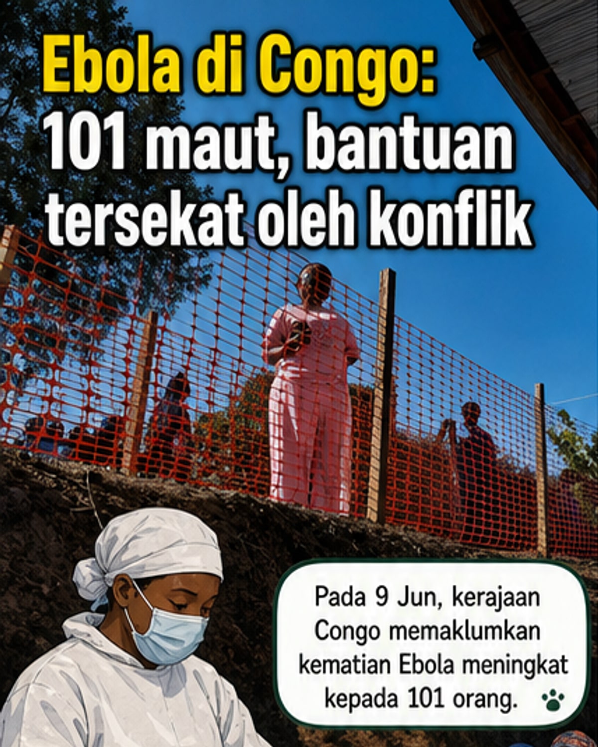 Wabak Ebola di Congo: 101 kematian direkod