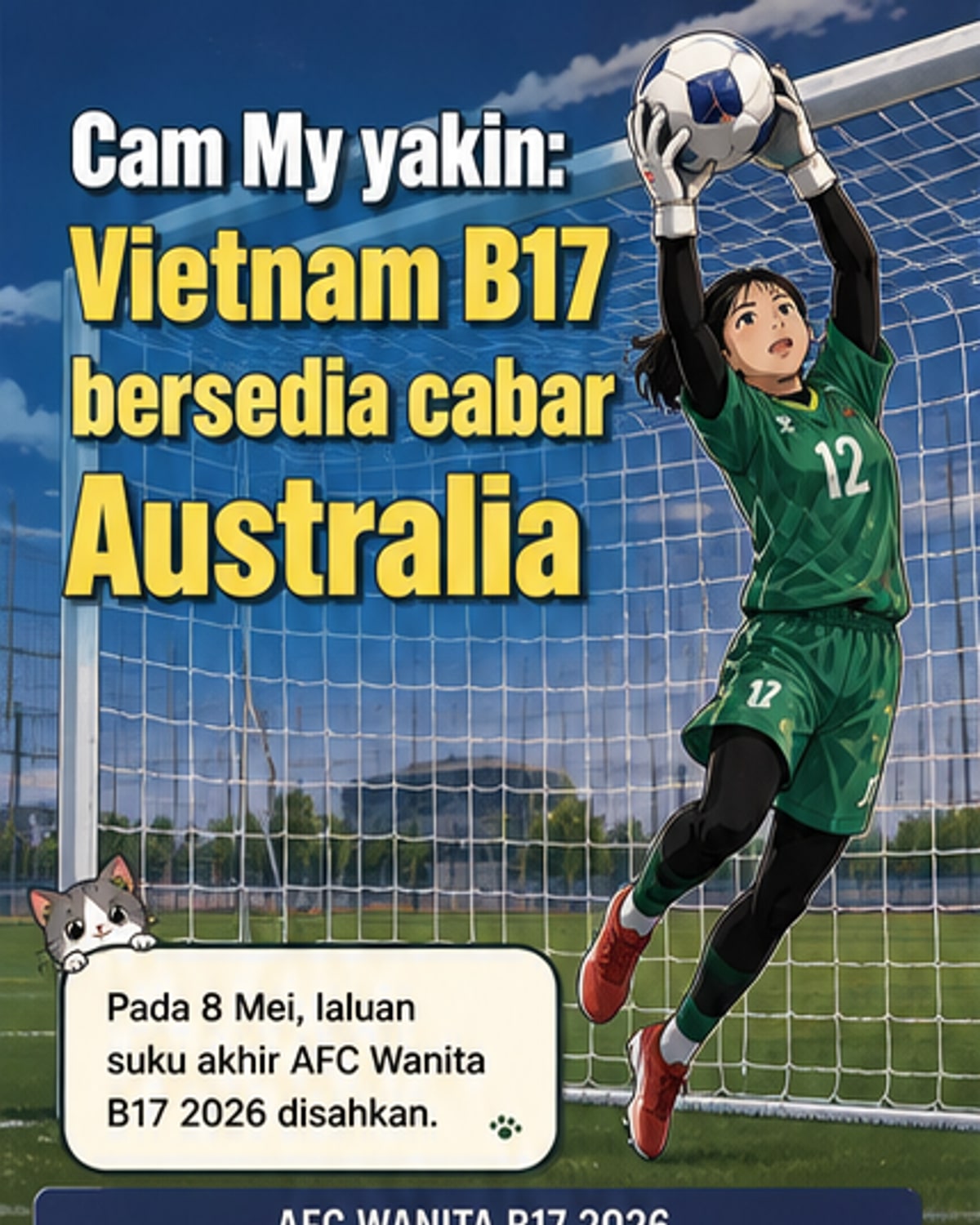 Cam My yakin hadapi Australia di suku akhir