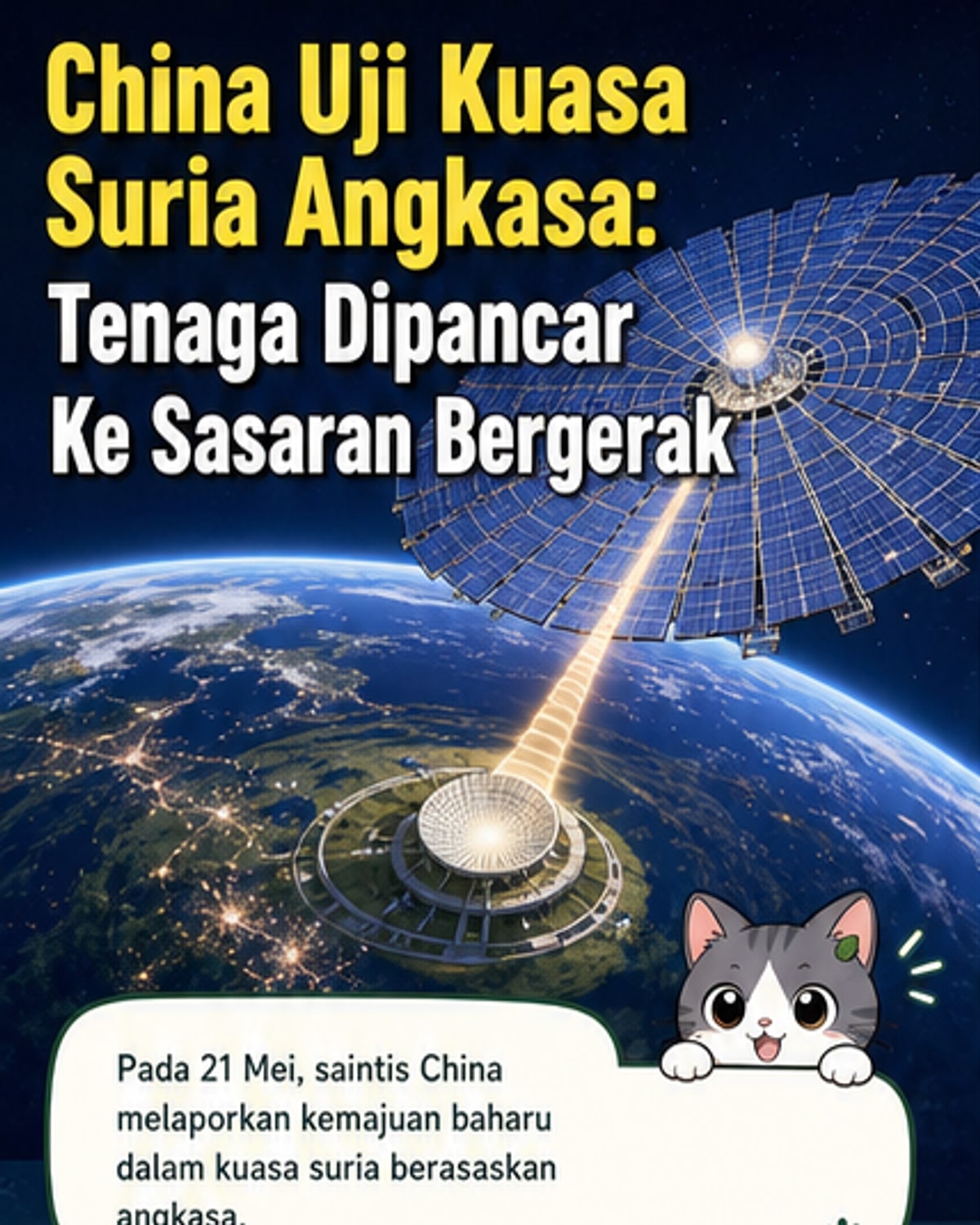 China uji hantar kuasa solar dari angkasa