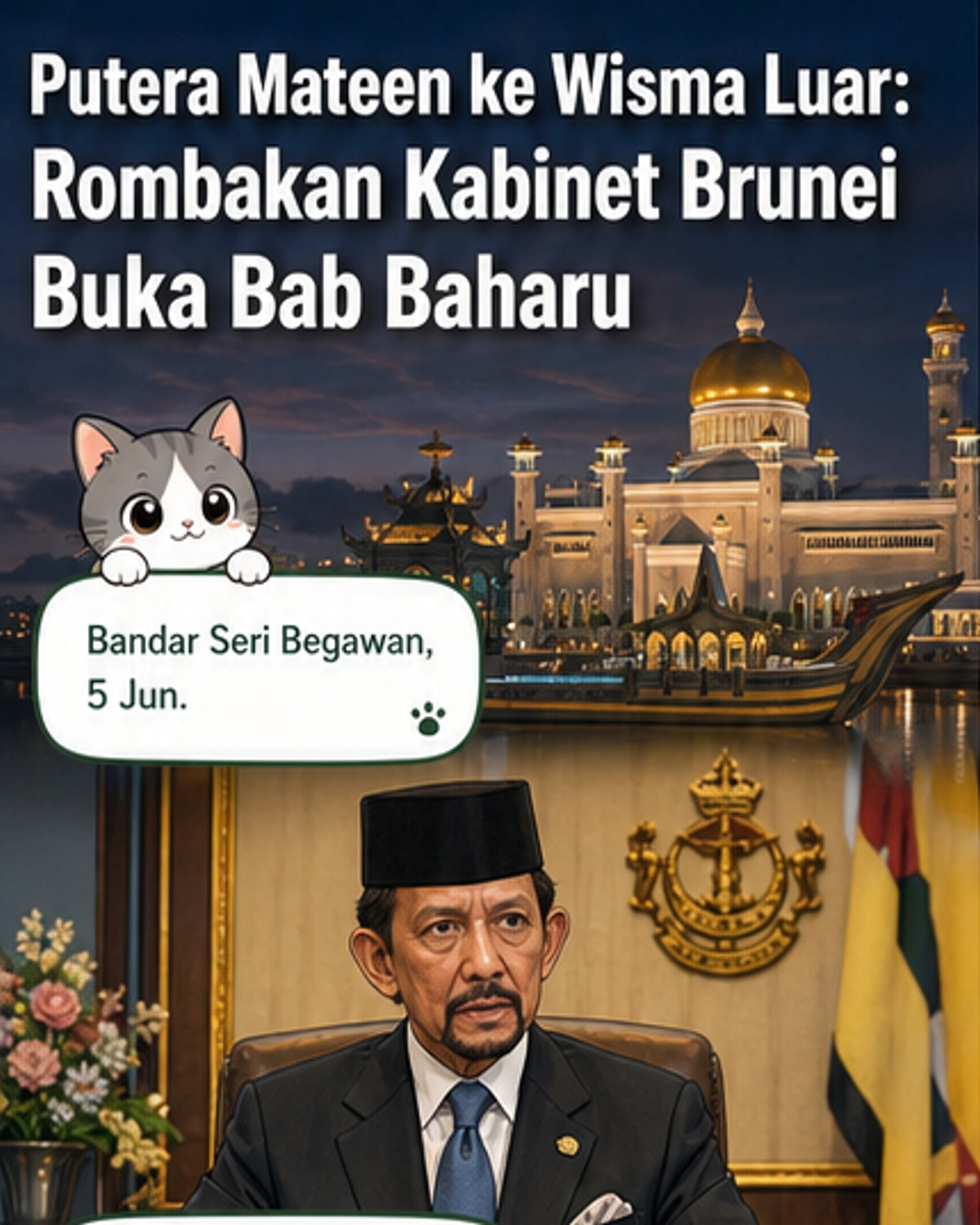 Putera Mateen kini Menteri Luar Brunei