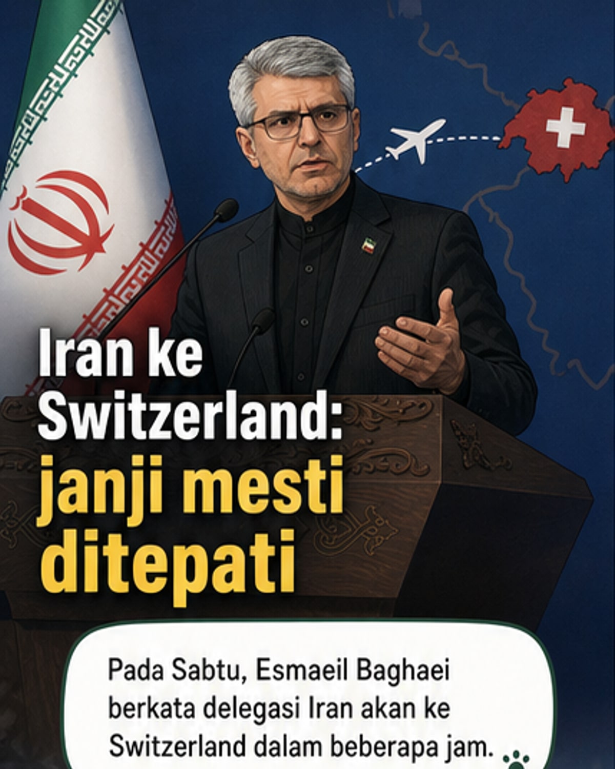 Iran Hantar Delegasi ke Switzerland