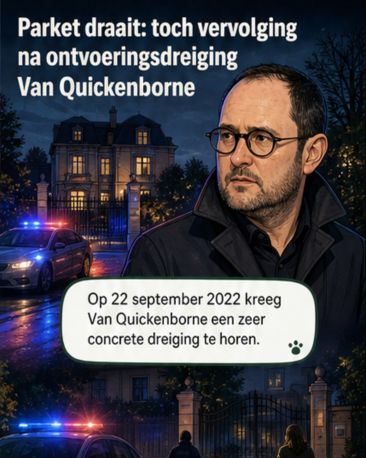 Nieuw bewijs in ontvoeringszaak Van Quickenborne