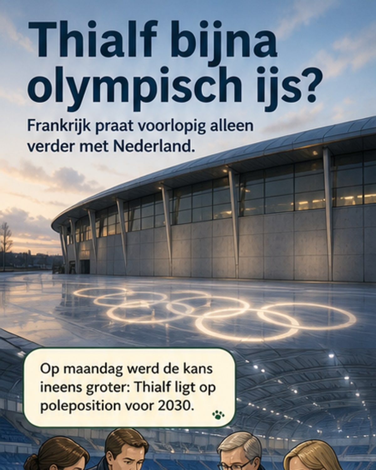 Thialf in beeld voor Olympisch schaatsen 2030