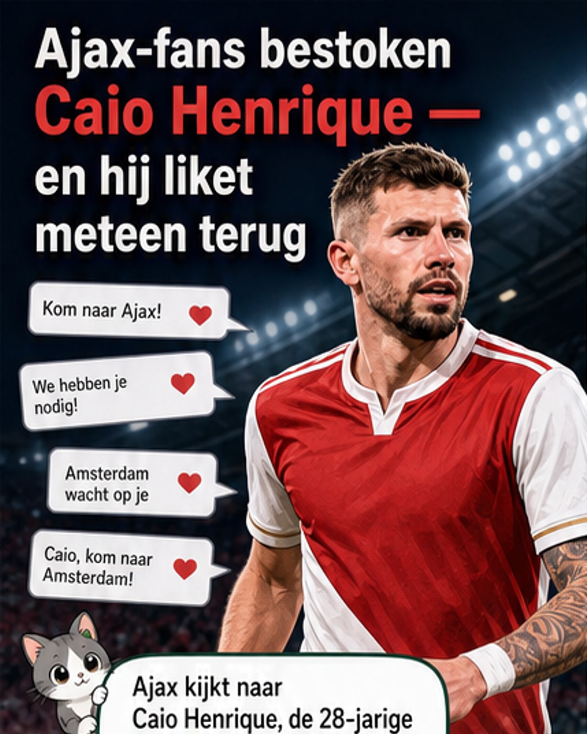 Caio Henrique in Monaco-shirt, met achtergrond van fans op sociale media en een overlappend bericht: 'Kom naar Ajax?'