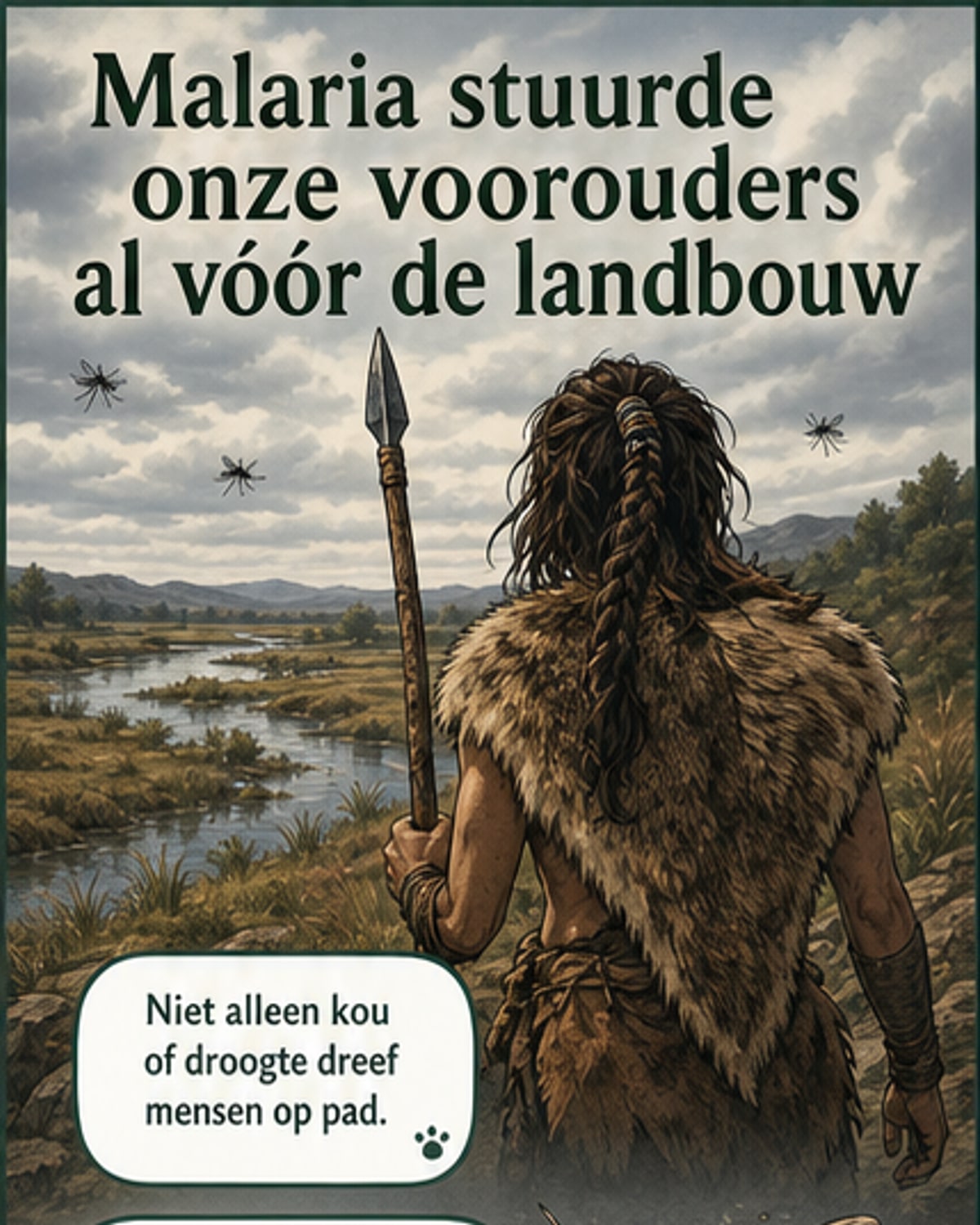 Malaria dreef prehistorische mens verder weg