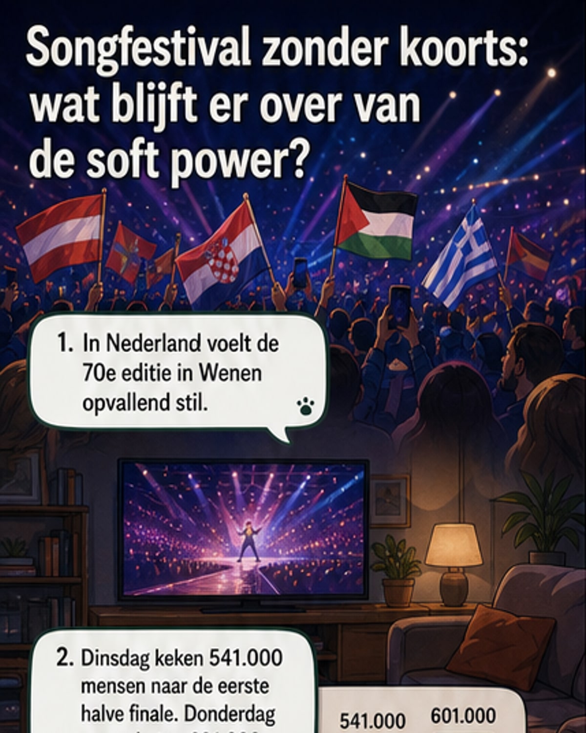 Eurovisie zonder Nederland: waar blijft de soft power?
