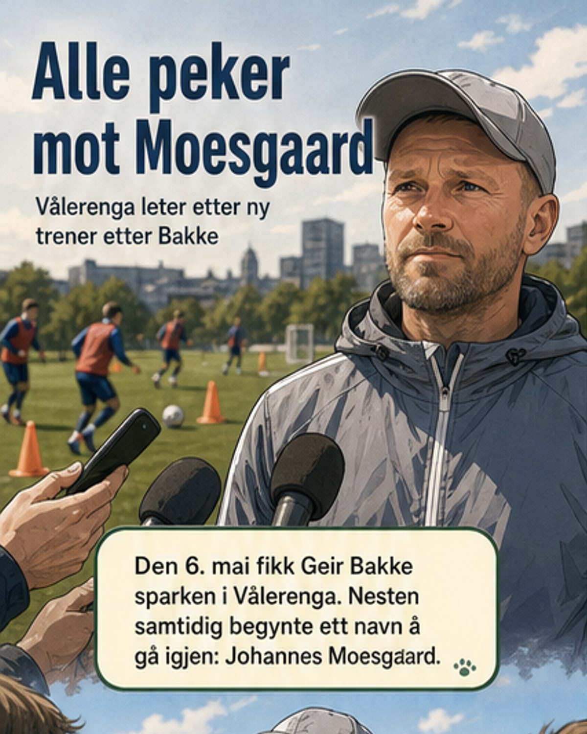 «Alle» peker på ham til Vålerenga-jobb