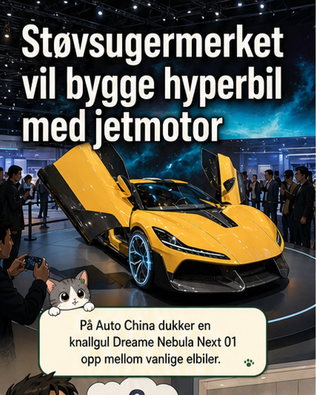 Fra støvsugere til verdens raskeste bil?