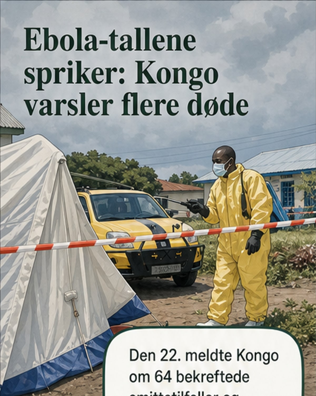 Ebola-utbrudd i Kongo spreier seg