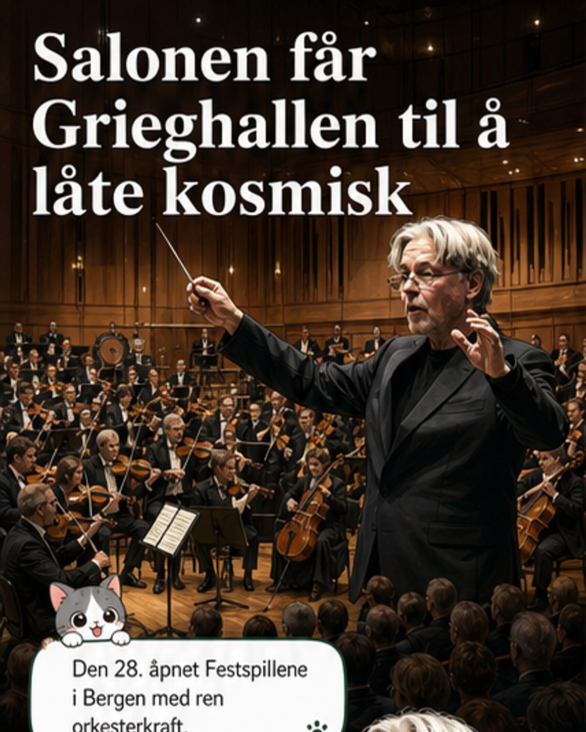 Kosmisk klangfest i Grieghallen