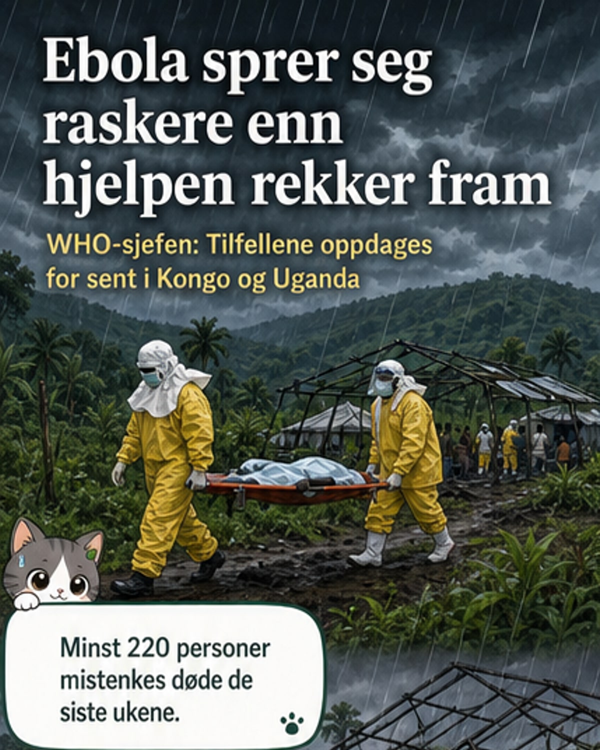 Ebola-utbruddet vokser raskt i Kongo