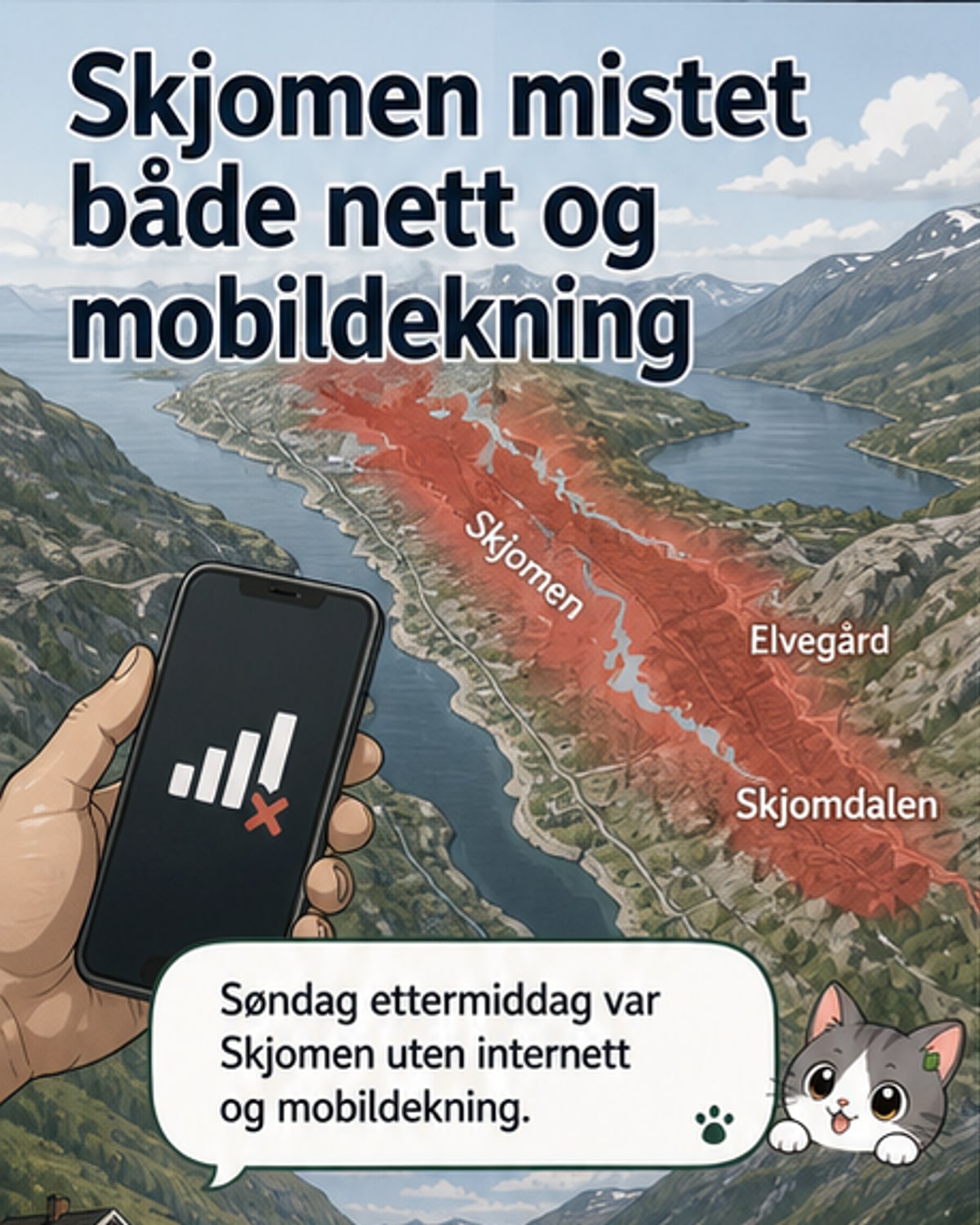 Skjomen uten nett og mobil