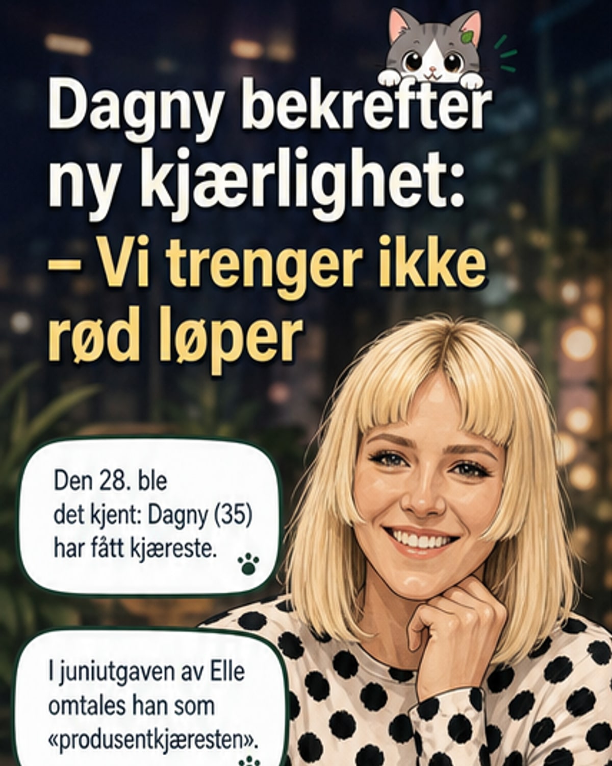 Dagny bekrefter kjæreste
