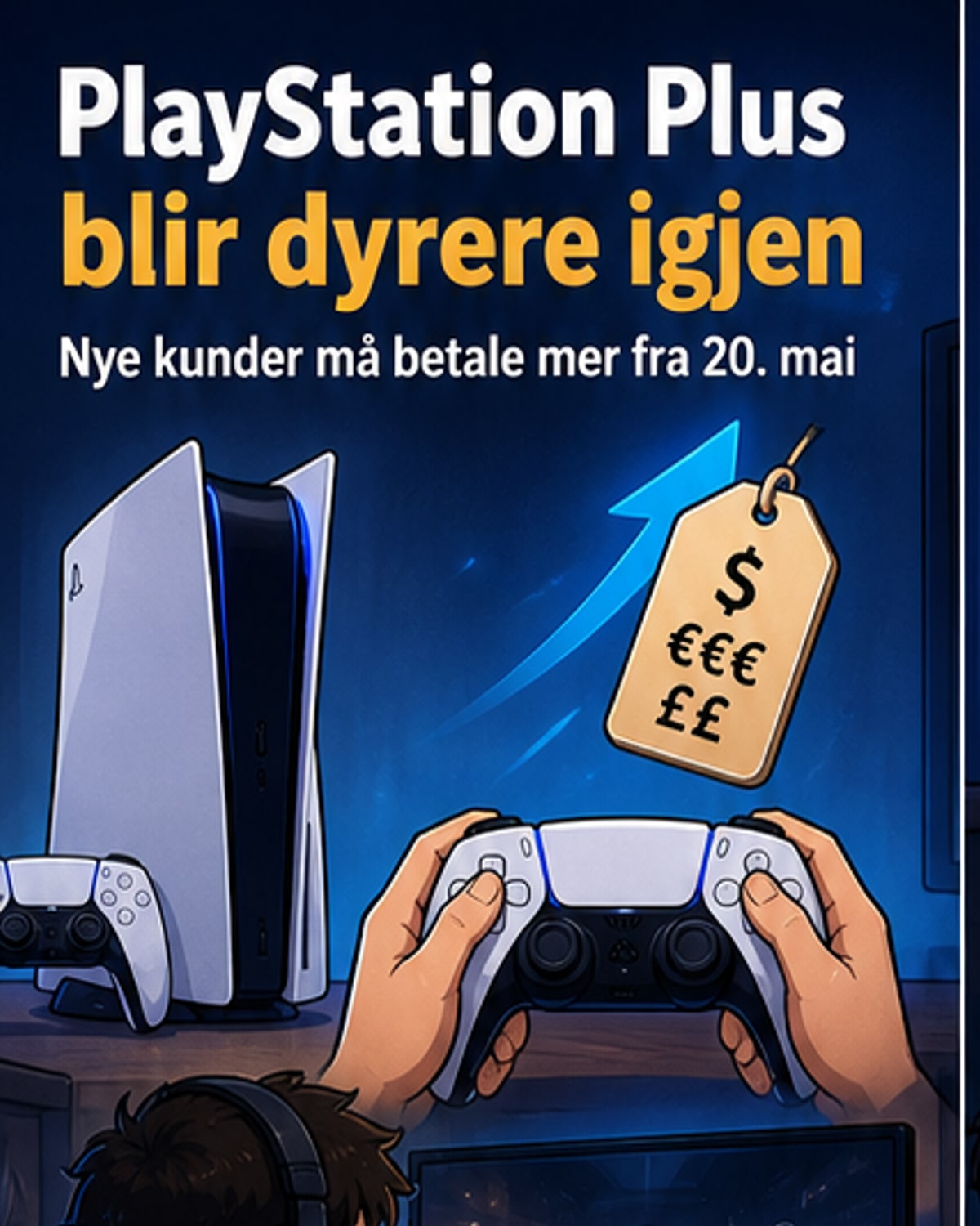PlayStation Plus blir dyrere