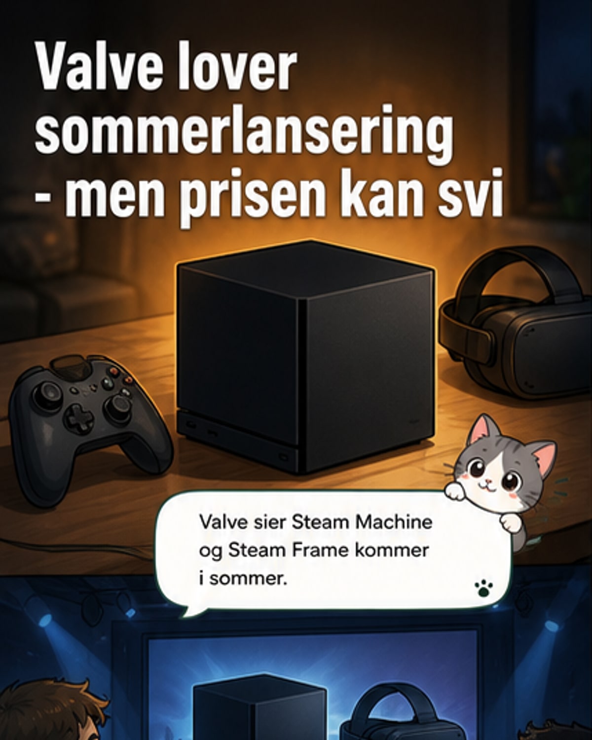 Valve lanserer Steam Machine og VR-briller i sommer