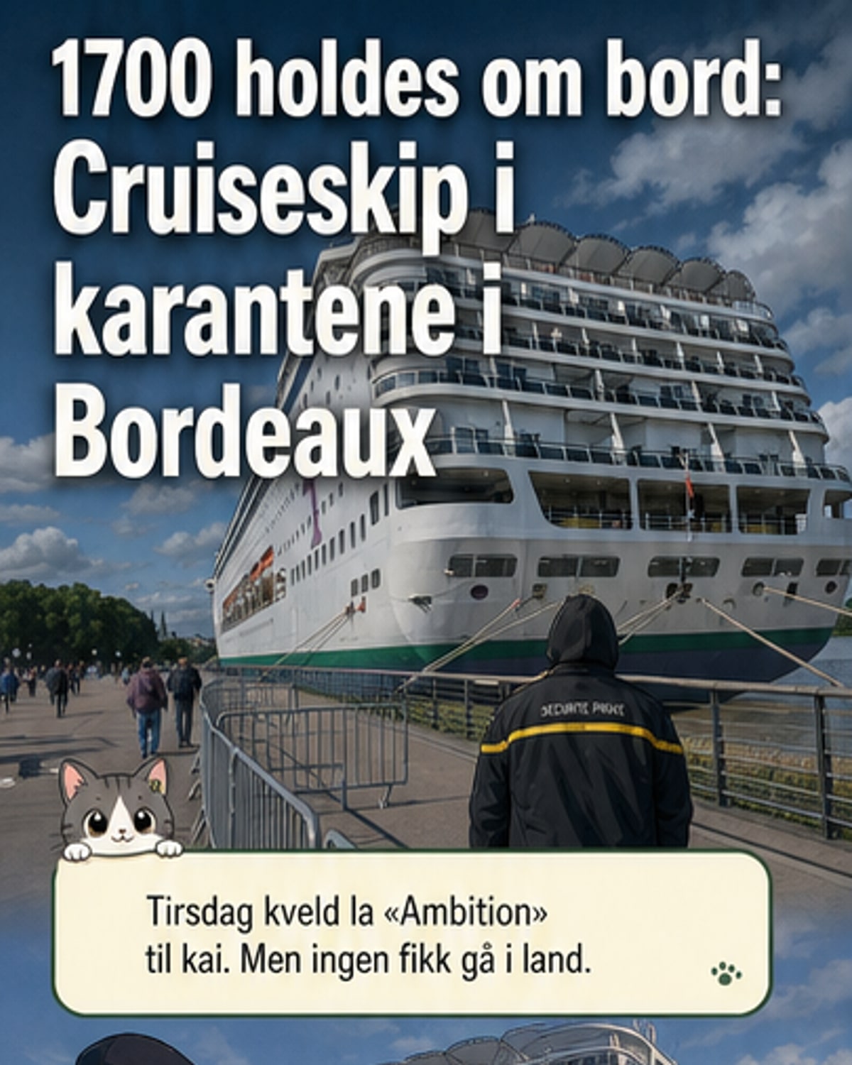 1700 satt i karantene på cruiseskip