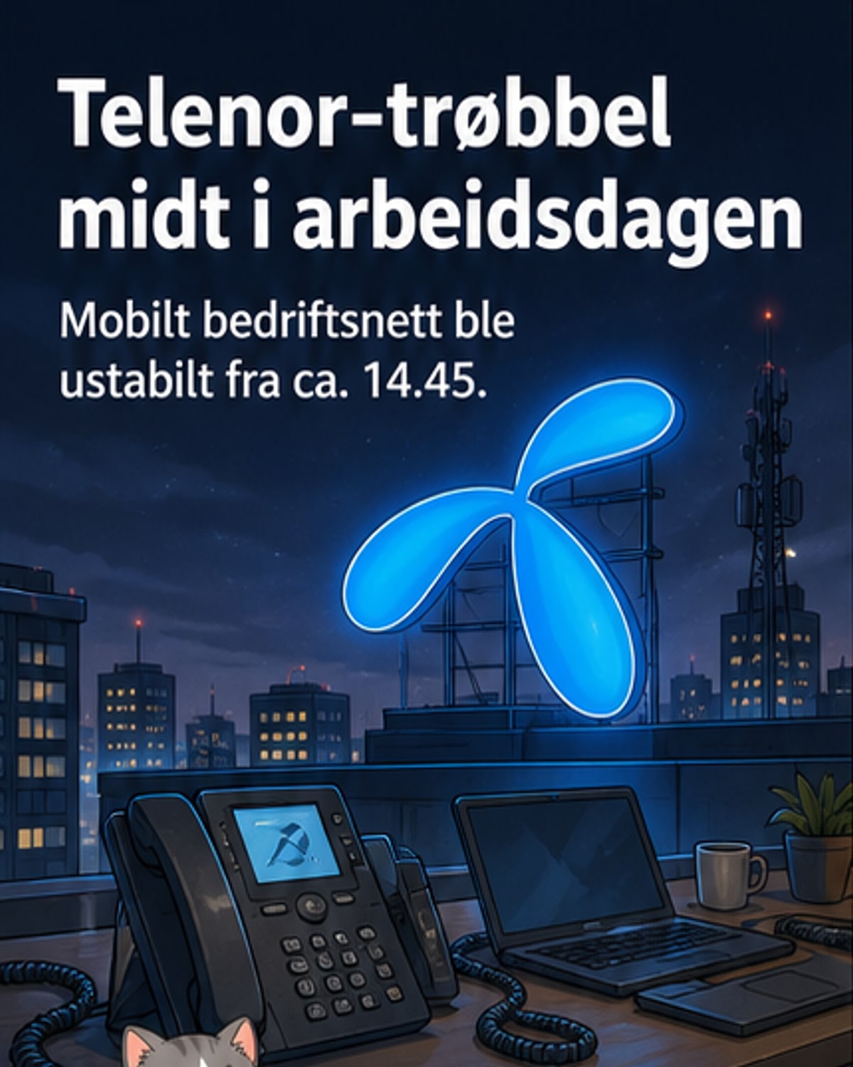 Telenor-trøbbel: Bedrifter rammet