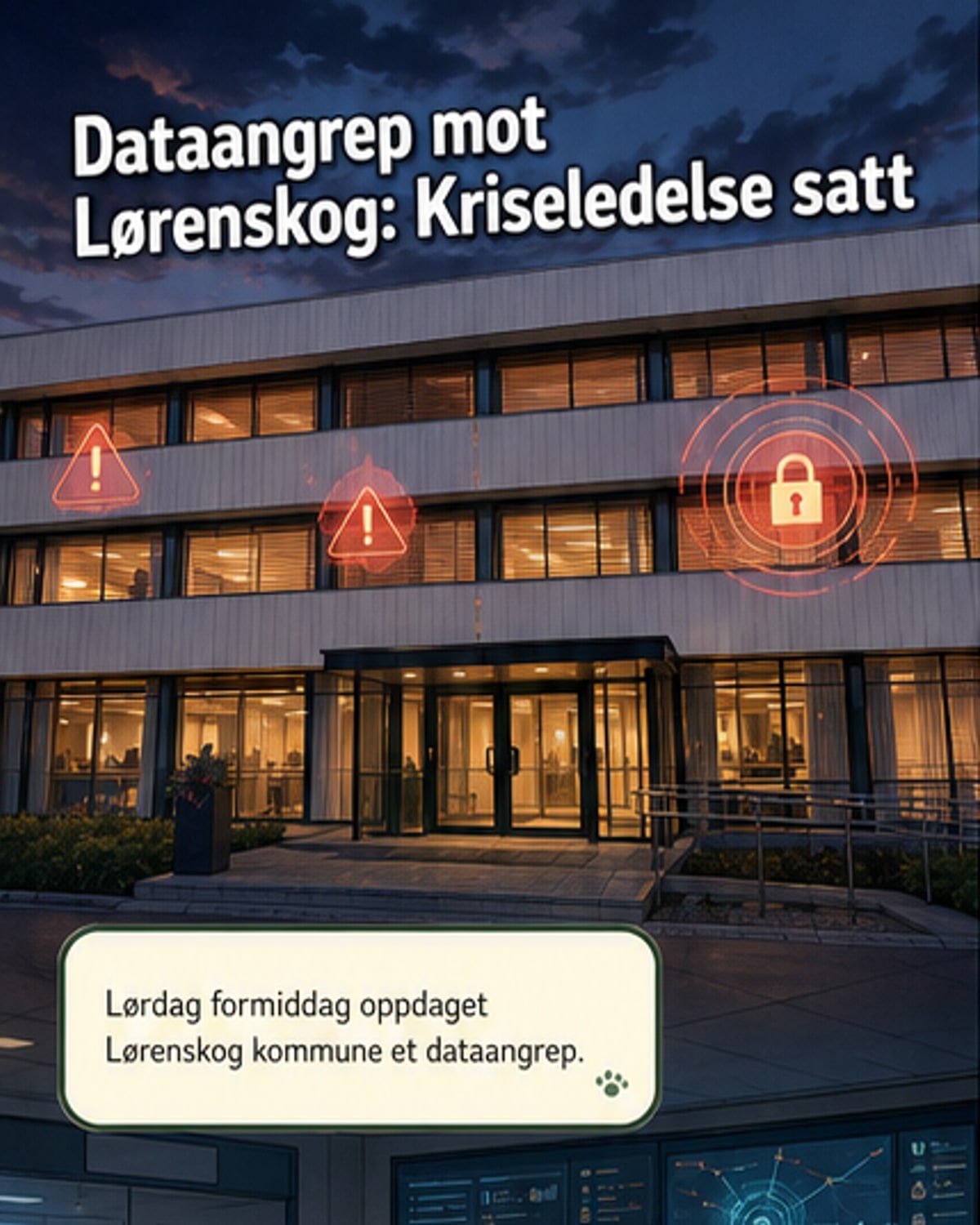 Lørenskog rammet av cyberangrep